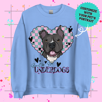 Sweet on the Underdogs Unisex Sweatshirt