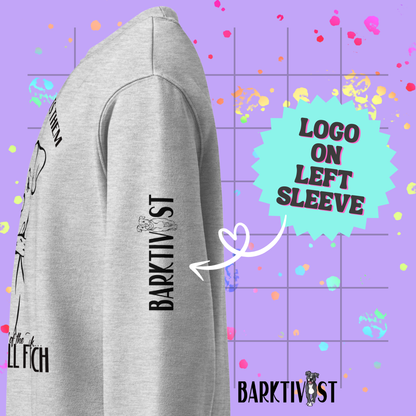 They Still Fetch Legacy Sweatshirt