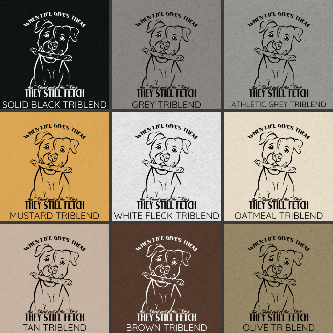 They Still Fetch Legacy Tee