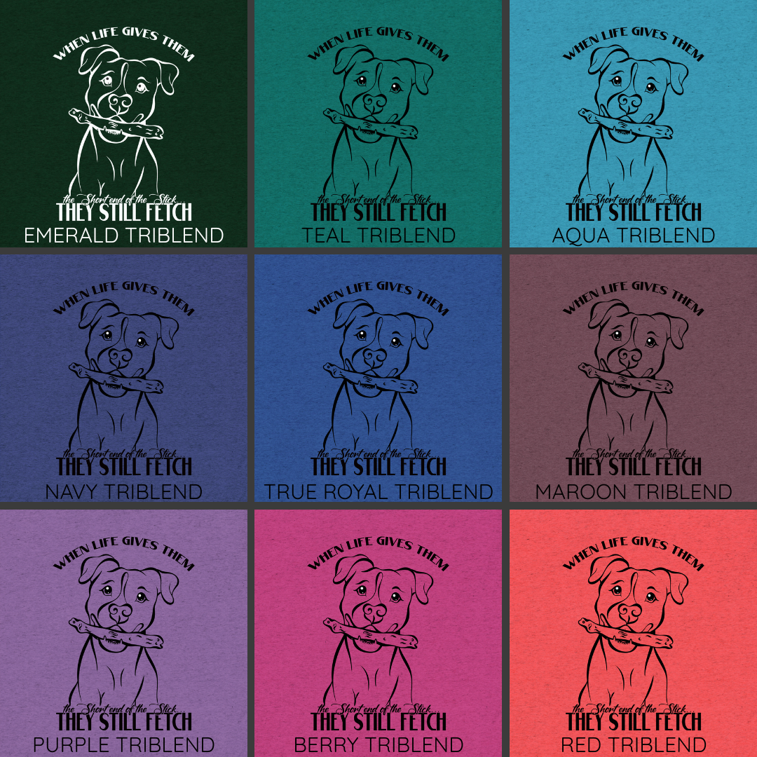 They Still Fetch Legacy Tee