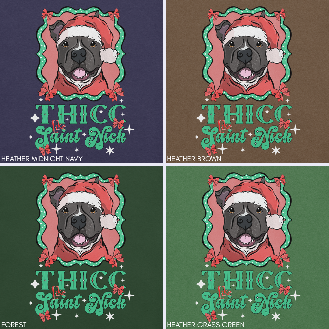 Thicc like Saint Nick Unisex Tee