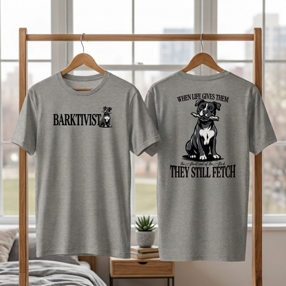 They Still Fetch Premium Tee