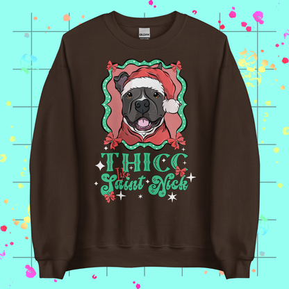 Thicc like Saint Nick Unisex Sweatshirt