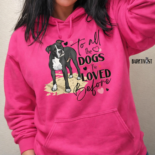 All the Dogs I've Loved Before, Unisex Hoodie