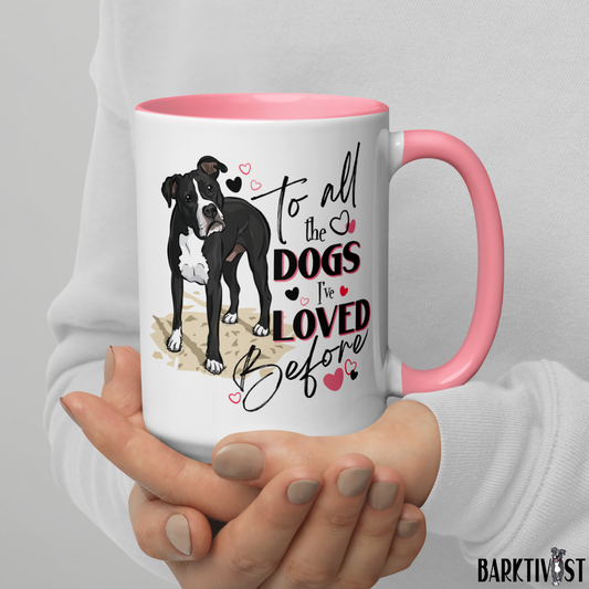 All the Dogs I've Loved Before, 15oz Mug