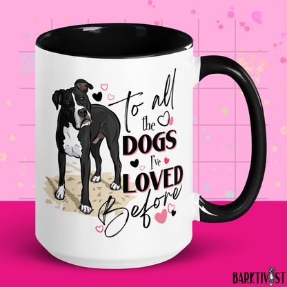 All the Dogs I've Loved Before, 15oz Mug