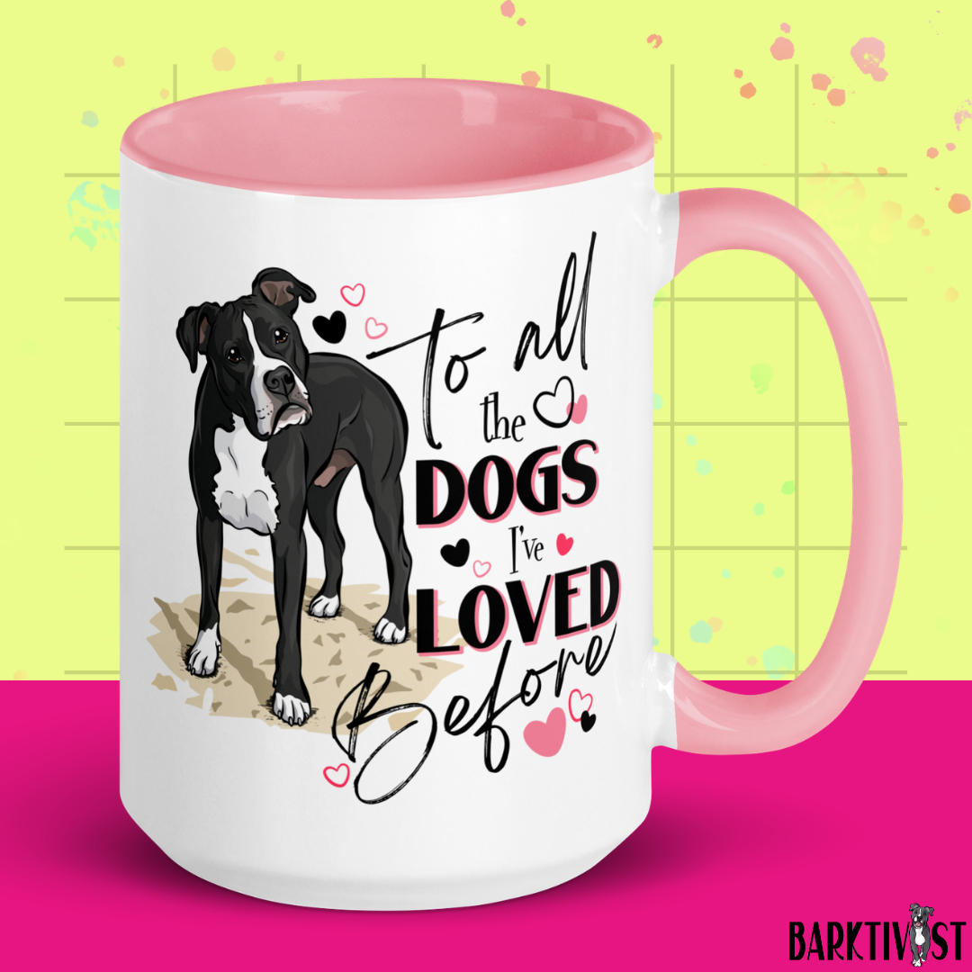All the Dogs I've Loved Before, 15oz Mug
