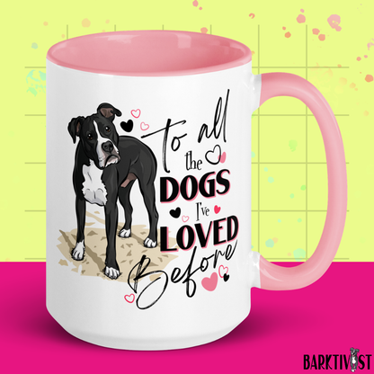 All the Dogs I've Loved Before, 15oz Mug
