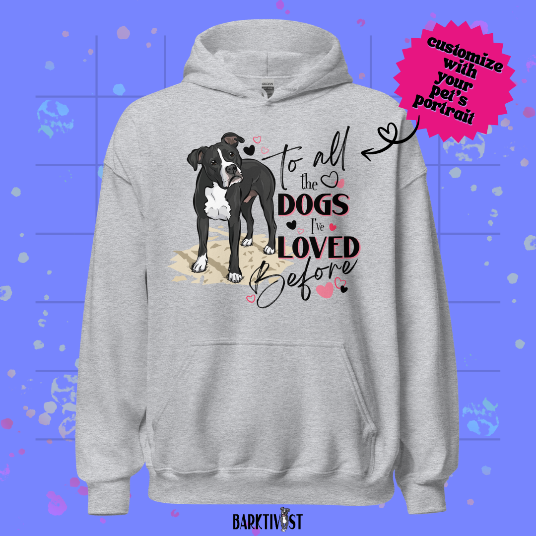 All the Dogs I've Loved Before, Unisex Hoodie