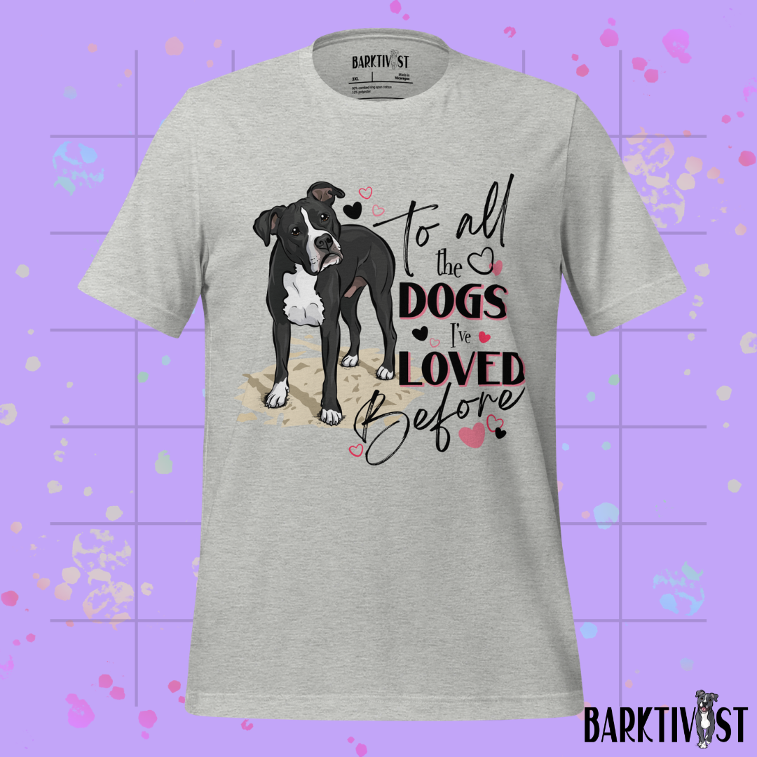 All the Dogs I've Ever Loved Unisex Tee