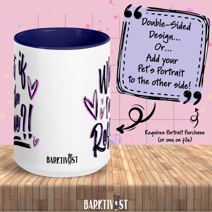 What if I'm the Rescue 15oz Ceramic Color Mug