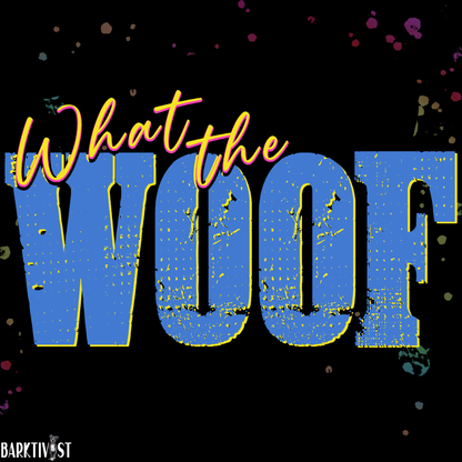 What the Woof Classic Sweatshirt