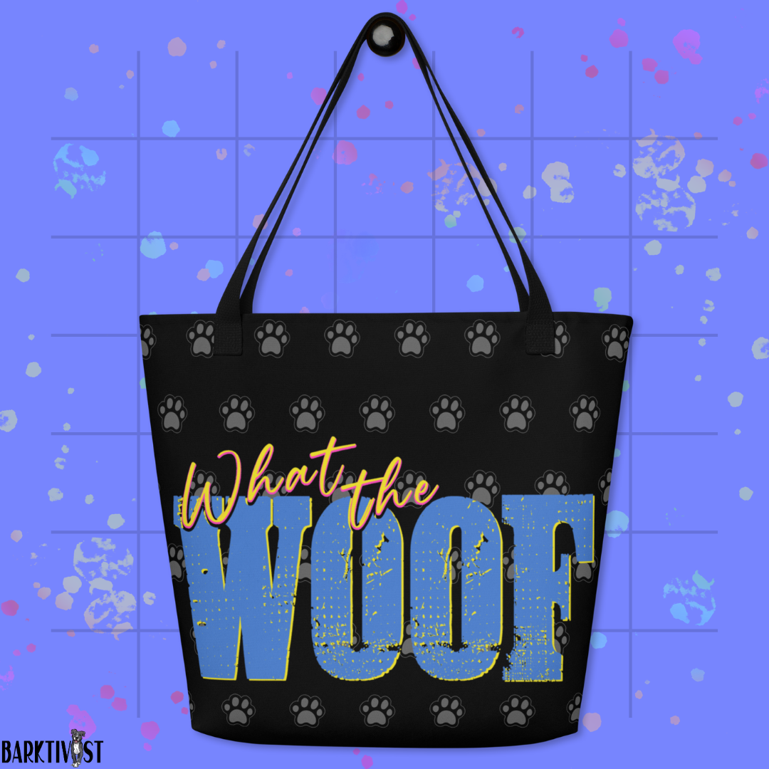 What the Woof Tote