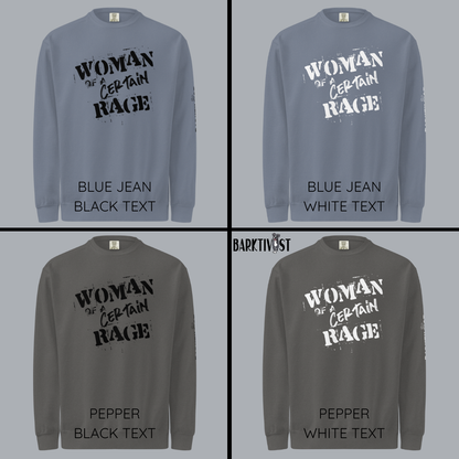 Woman of a Certain Rage Sweatshirt