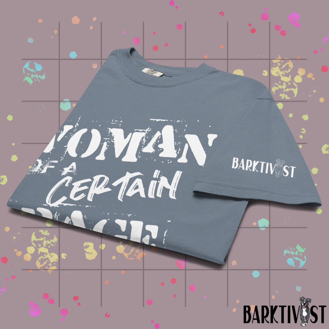 Woman of a Certain Rage Tee